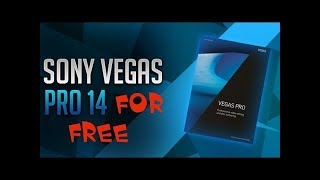 Sony Vegas 14 Mac Download